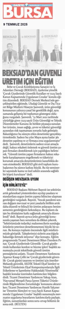 BEKSİAD Akademi tarafından düzenlenen Çocuk Giysilerinde Ürün Güvenliği Eğitimi’nde üreticilere mevzuat ve denetim süreçleri anlatıldı. Eğitim video kaydı ve sunum dokümanları yakında paylaşılacaktır.